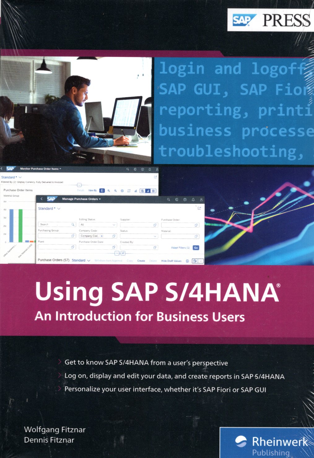 Using SAP S/4HANA: An Introduction to Learning SAP for Beginners and Business Users (SAP PRESS)