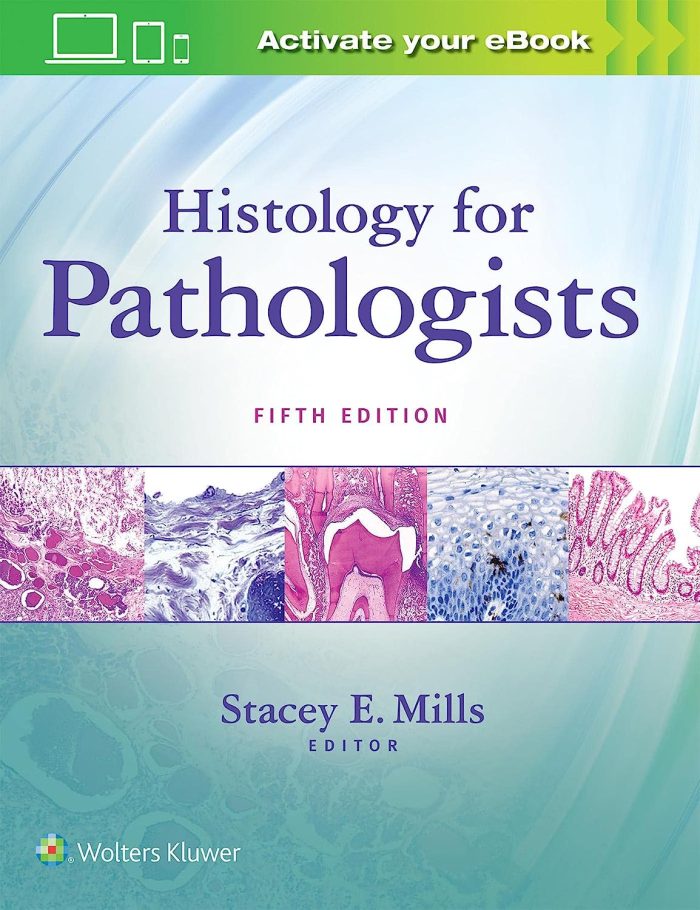 Histology for Pathologists Histology for Pathologists