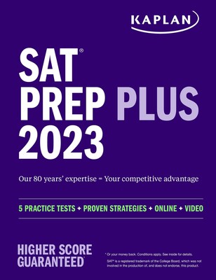 SAT Prep Plus 2023 5 Practice Tests + Proven Strategies + Online + Video