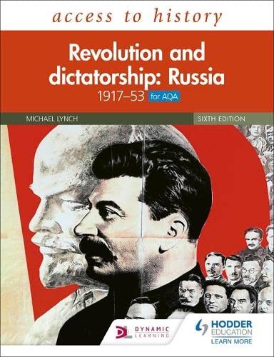 Access to History: Bolshevik and Stalinist Russia 1917-64 Sixth Edition