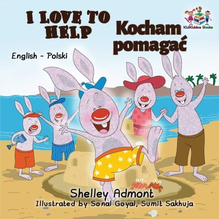 I Love to Help English Polish Bilingual