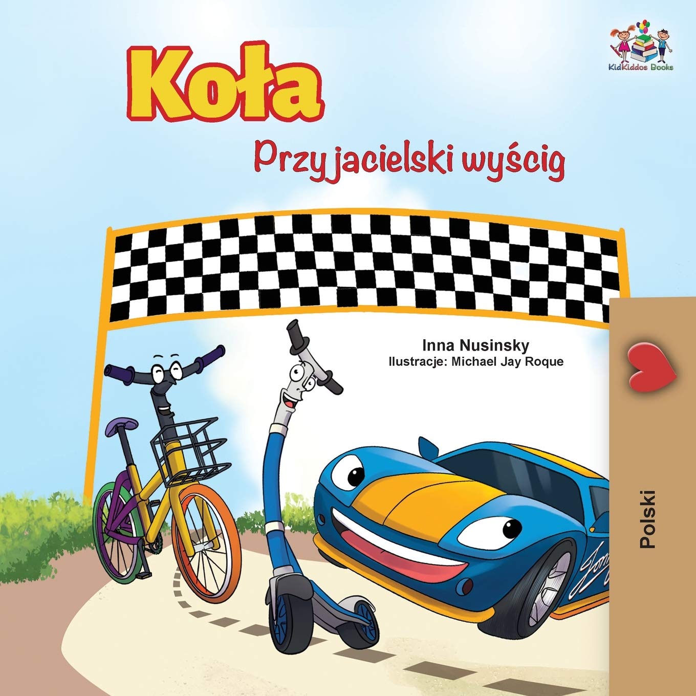 The Wheels The Friendship Race Polish Edition