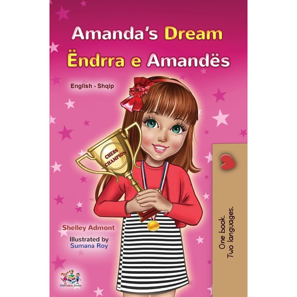 Amanda's Dream English-Albanian Bilingual