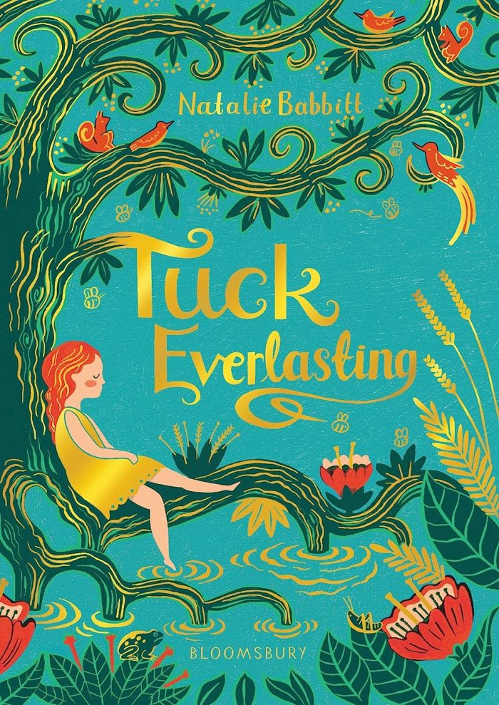 Tuck Everlasting Tuck Everlasting