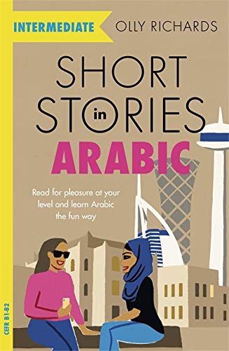 Short Stories in Arabic for Intermediate Learners
