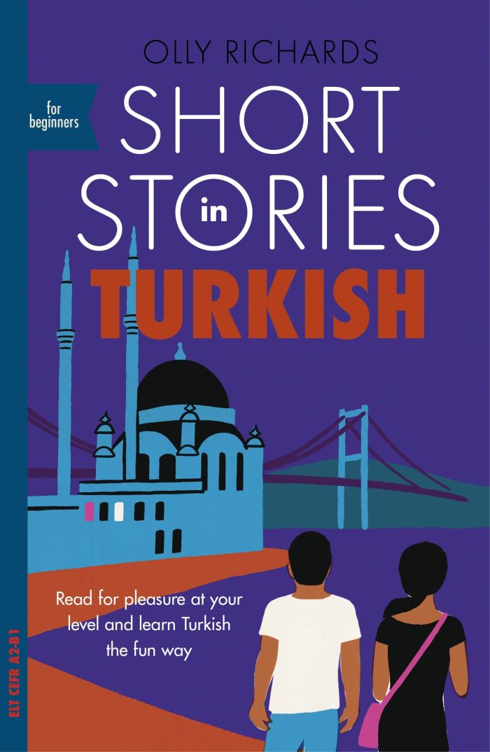 Short Stories in Turkish for Beginners Short Stories in Turkish for Beginners