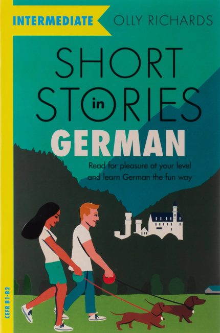 Short Stories in German for Intermediate Learners