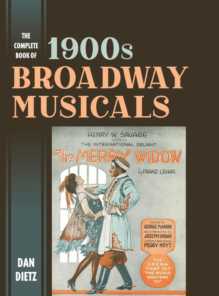 The Complete Book of 1900s Broadway Musicals The Complete Book of 1900s Broadway Musicals