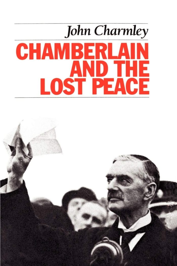 Chamberlain and the Lost Peace Chamberlain and the Lost Peace