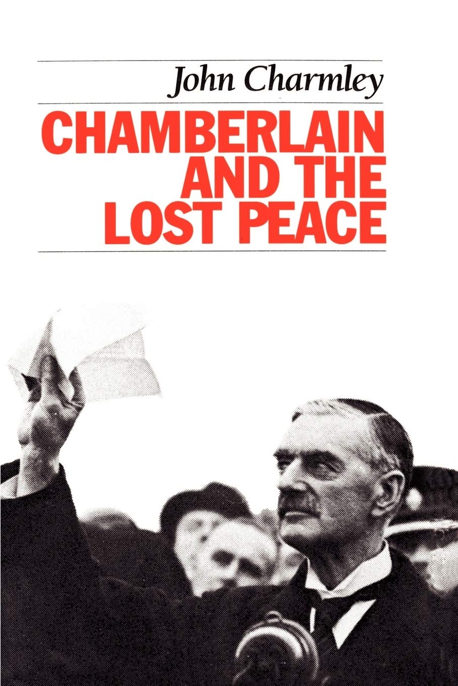 Chamberlain and the Lost Peace