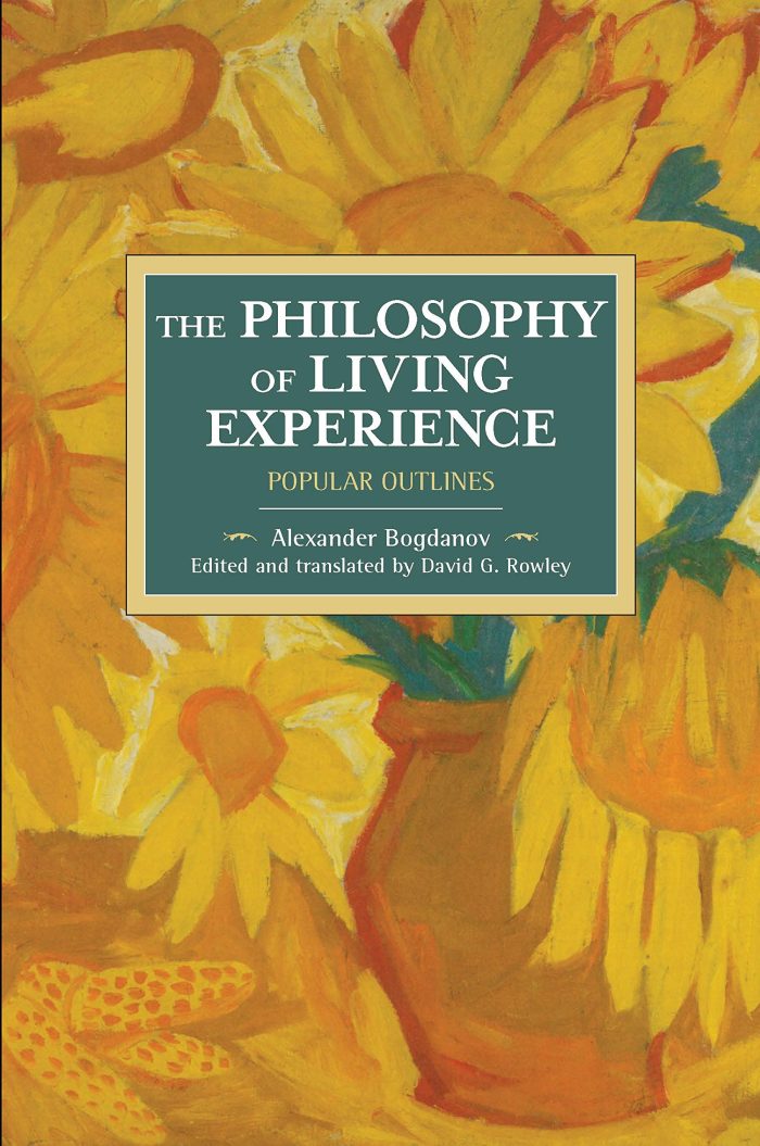 The Philosophy of Living Experience: Popular Outlines The Philosophy of Living Experience: Popular Outlines