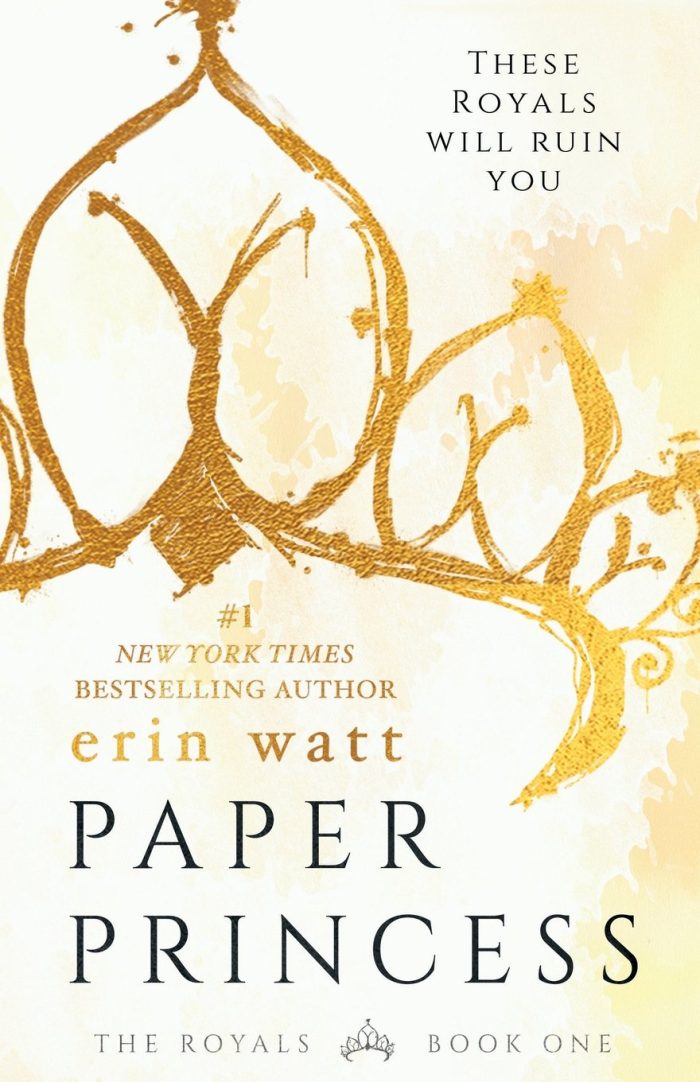 Paper Princess : A Novel The Royals 1 Paper Princess : A Novel The Royals 1