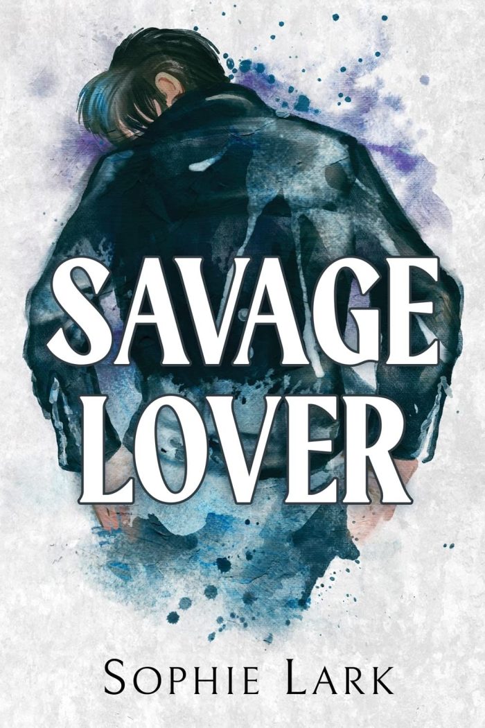 Savage Lover: A Dark Mafia Romance Savage Lover: A Dark Mafia Romance