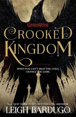 Six of Crows Book 2: The Crooked Kingdom