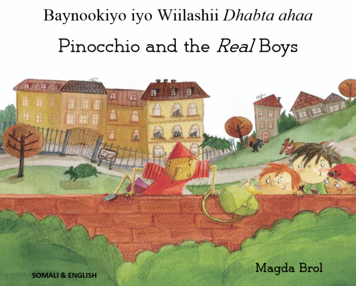 Pinocchio and the Real Boys Somali and English Pinocchio and the Real Boys Somali and English