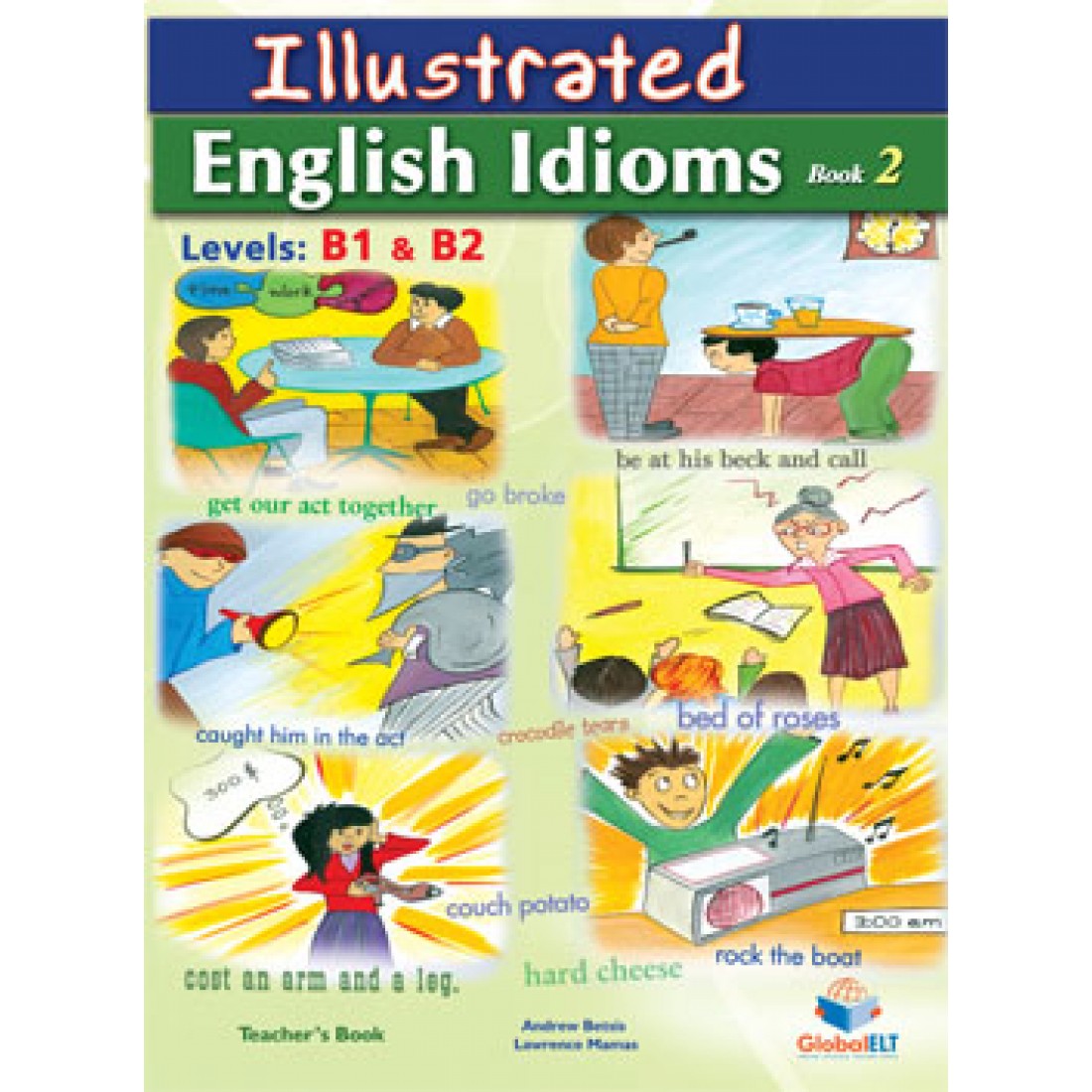 Illustrated English Idioms B1-B2 Book 2 Teacher's Book