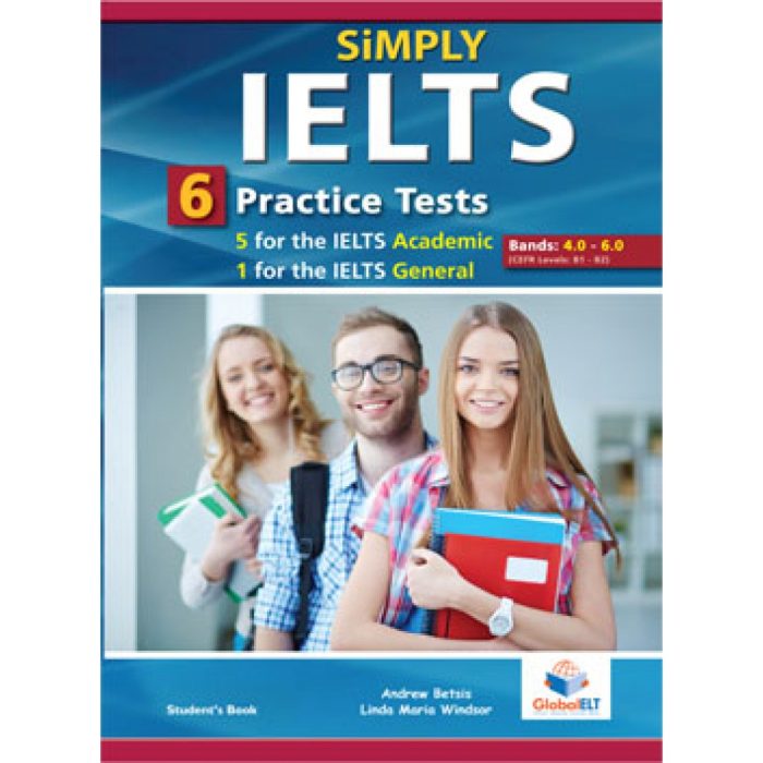 SiMPLY IELTS 6 Practice Tests Student's Book SiMPLY IELTS 6 Practice Tests Student's Book