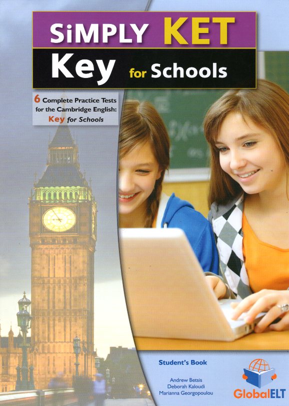 Simply Cambridge English KET Key for Schools - 6 Practice Tests Student's Book