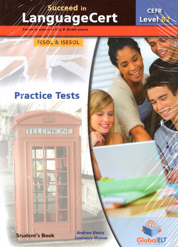 Succeed in City & Guilts Practice Tests Level B2