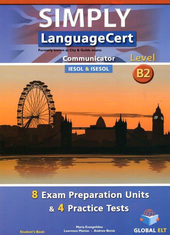 SIMPLY LanguageCert Communicator B2 8 Exam + 4 Practice Tests Student's Book