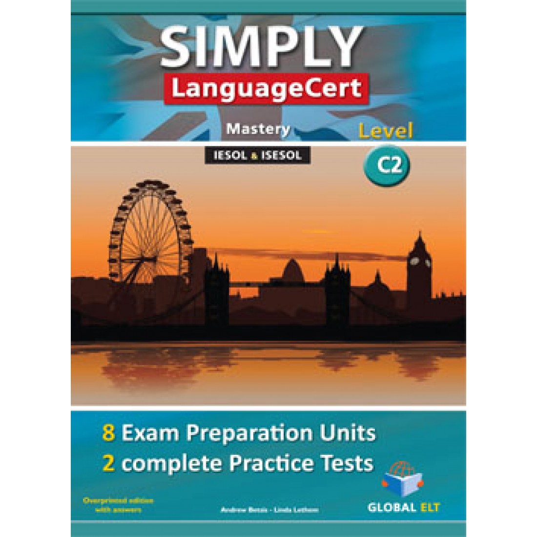 SIMPLY LanguageCert C2 8 Preparation & 2 Complete Practice Tests  Teacher's book