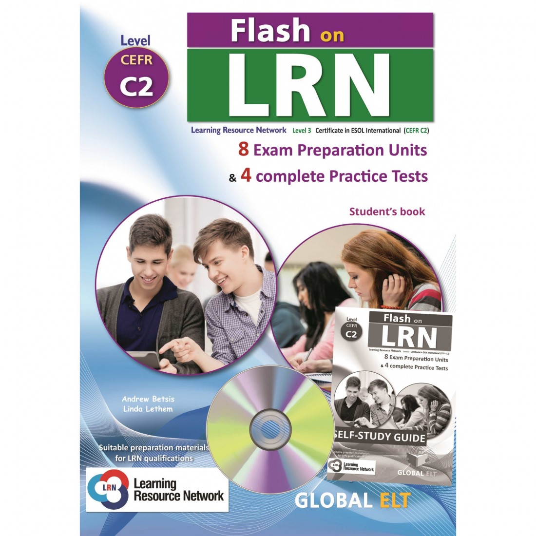 Flash on LRN C2 8 Exam Preparation Units & 4 complete Practice Tests Self Study Edition