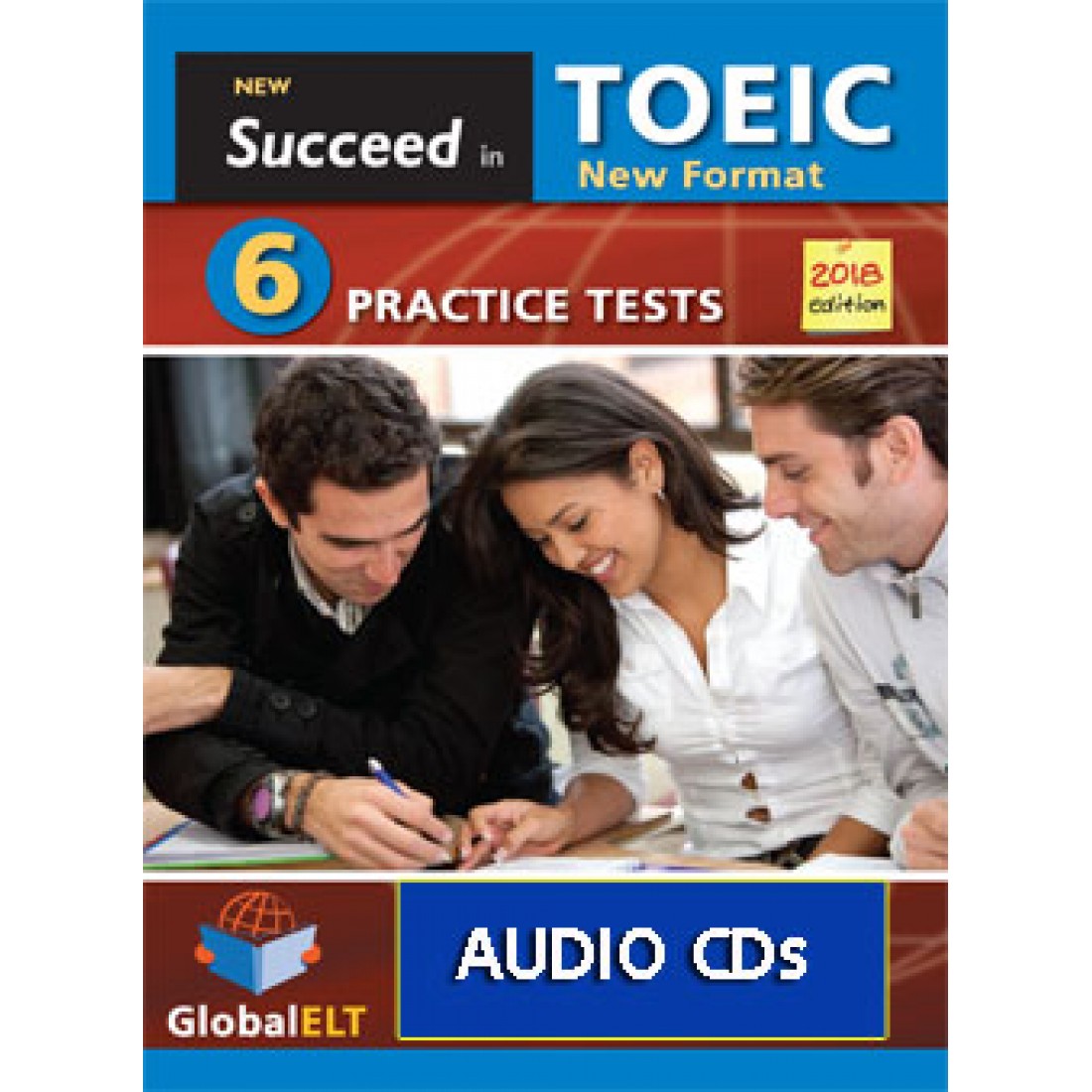 Succeed in TOEIC 6 Practice Tests 2018 New Format Audio CDs