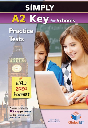SiMPLY A2 Key for Schools 8 Practice Tests for the Revised Exam from 2020 - Audio CDs