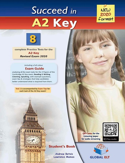 Succeed in Cambridge English A2 Key (KET) 8 Complete Practice Tests 2020 Self-Study Edition