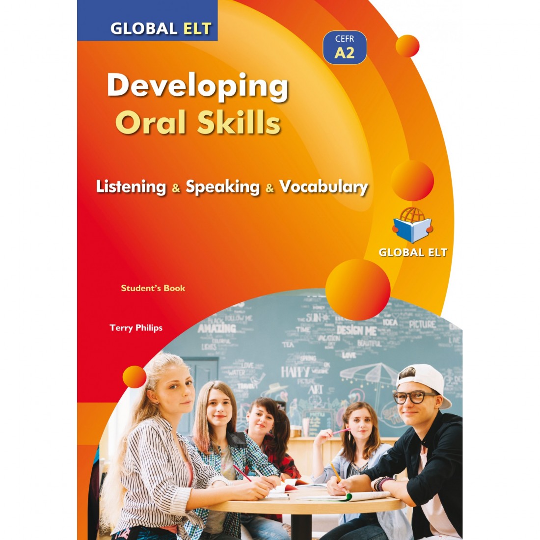 Developing Oral Skills Level A2. Listening & Speaking & Vocabulary Student's Book