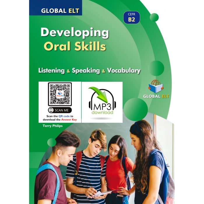 Developing Oral Skills Level B2. Listening & Speaking & Vocabulary Self-Study Edition Developing Oral Skills Level B2. Listening & Speaking & Vocabulary Self-Study Edition