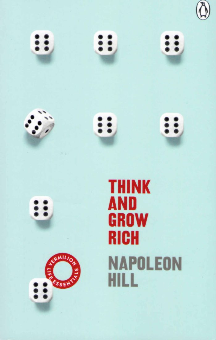 Think and Grow Rich Think and Grow Rich