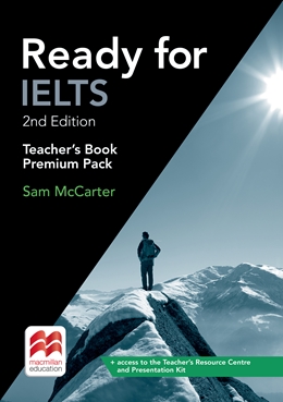 Ready for IELTS Teacher's Book Premium Pack  2nd Edition