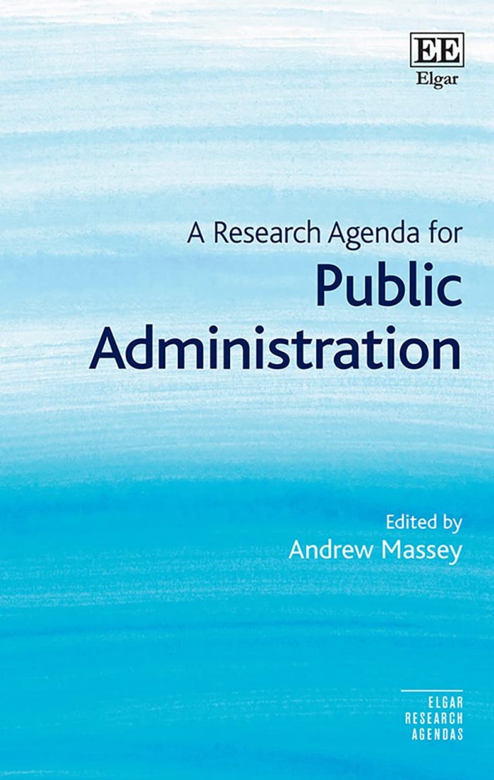 A Research Agenda for Public Administration A Research Agenda for Public Administration