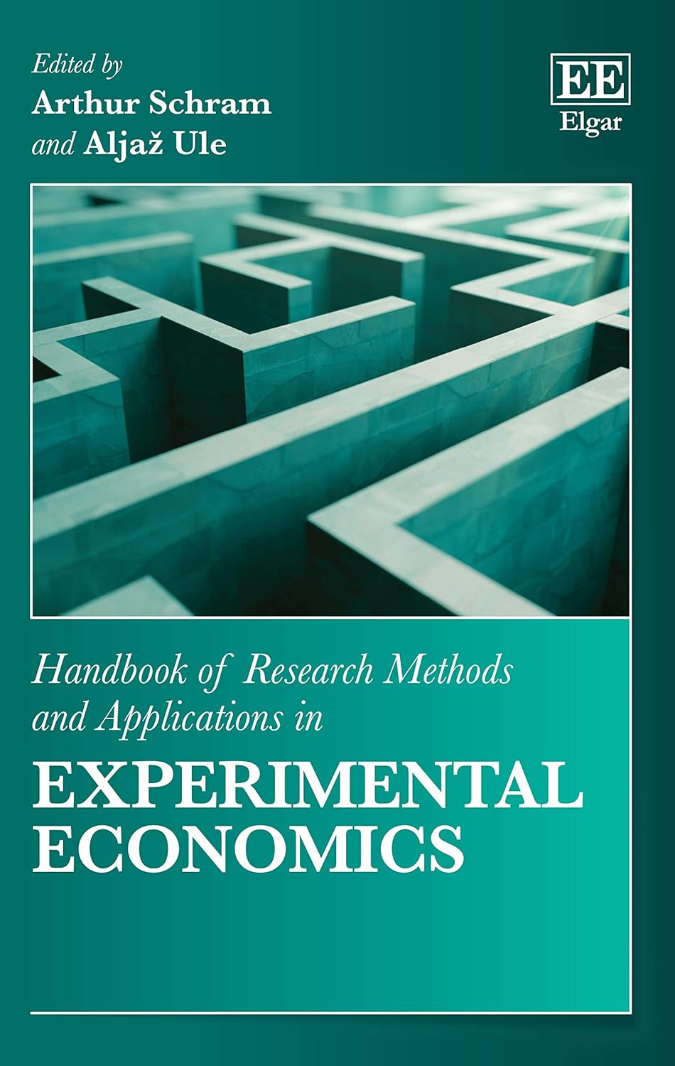 Handbook of Research Methods and Applications in Experimental Economics