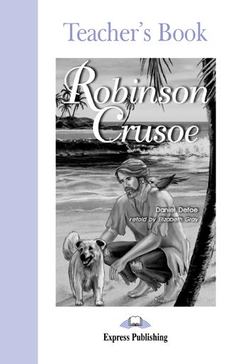 Robinson Crusoe Teacher's Book Level 2