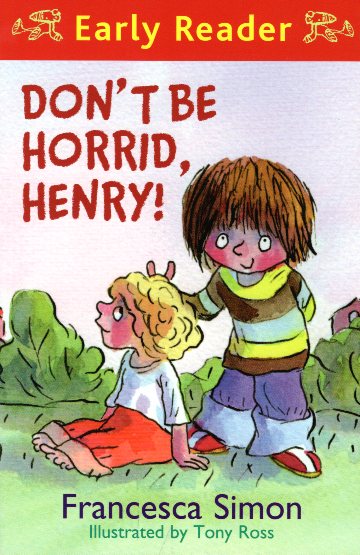 Don't be Horrid, Henry! Book 1