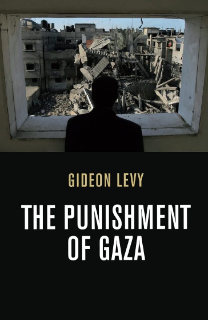 The Punishment of Gaza The Punishment of Gaza