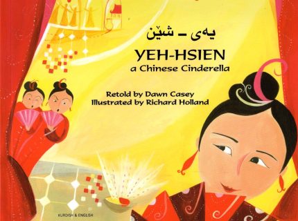 Yeh Hsien - a Chinese Cinderella English and Kurdish