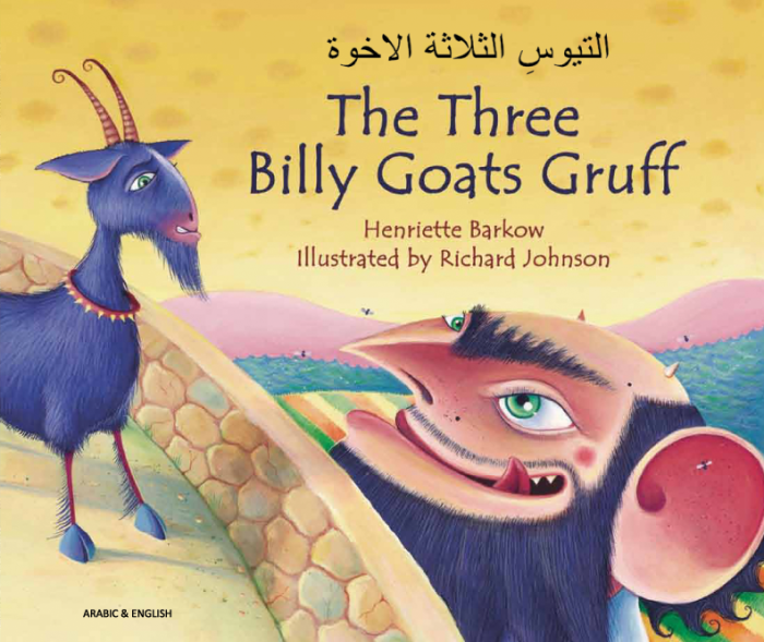 Three Billy Goats Gruff Arabic and English Three Billy Goats Gruff Arabic and English