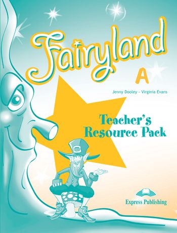 Fairyland Junior A Teacher's Resource Pack