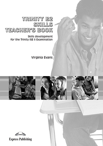 Trinity B2 Skills Teacher's Book