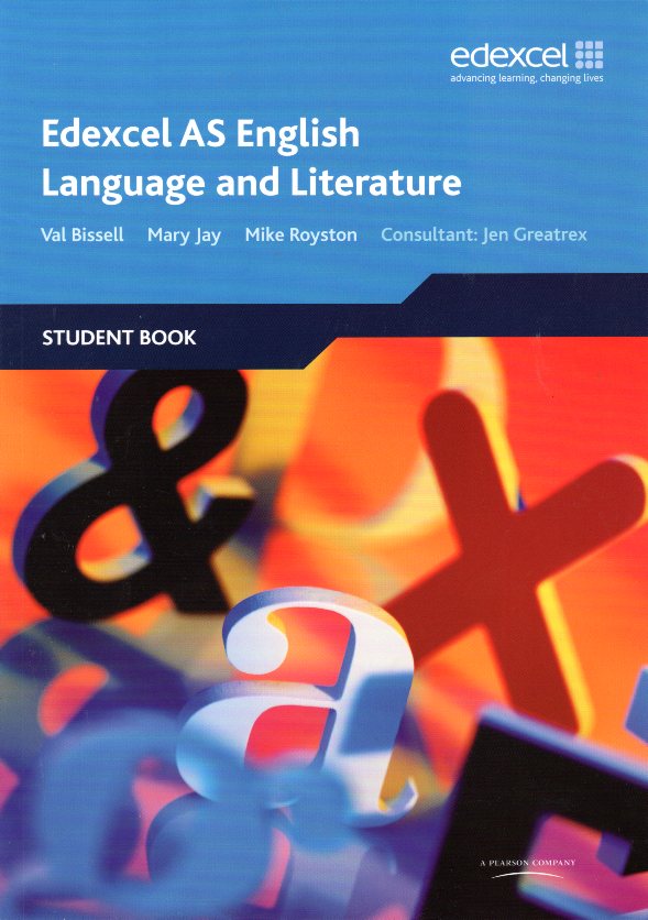Edexcel AS English Language and Literature Student Book