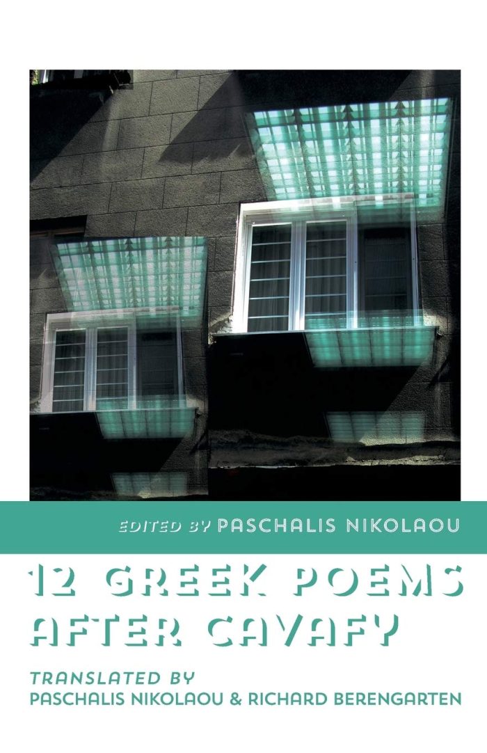 12 Greek Poems After Cavafy 12 Greek Poems After Cavafy