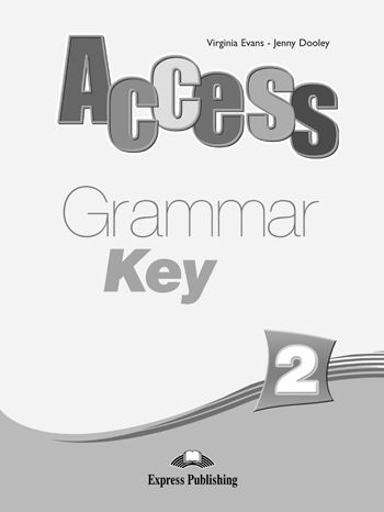 ACCESS 2 GRAMMAR KEY