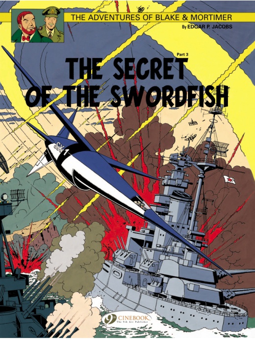 Blake & Mortimer 17 - The Secret of the Sworfish Part 3