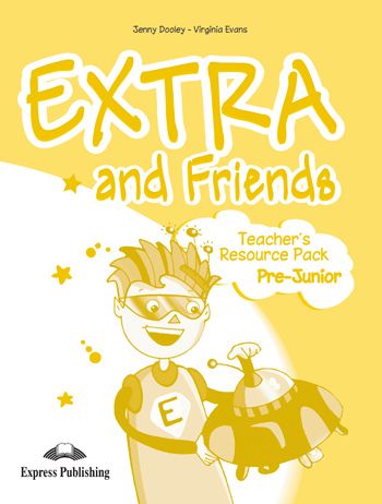 Extra and Friends Pre-Junior Teacher's Resource Pack