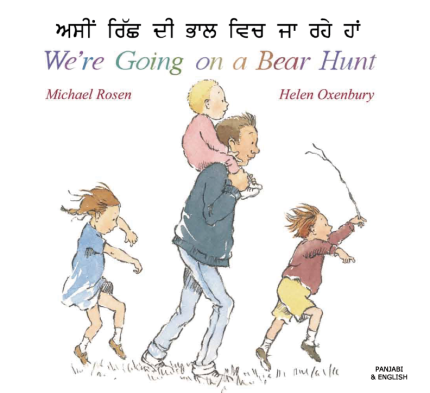 We're Going on a Bear Hunt Panjabi and English