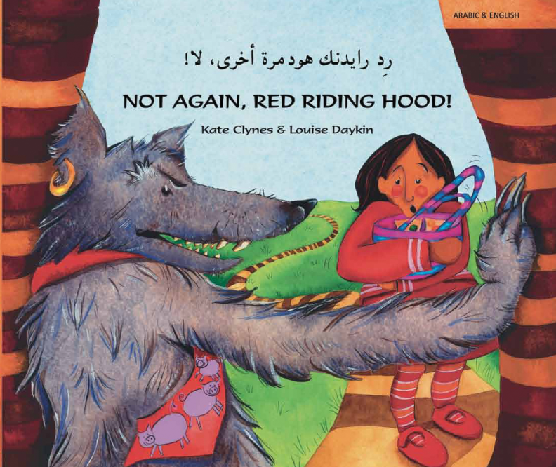 Not Again, Red Riding Hood! Arabic and English