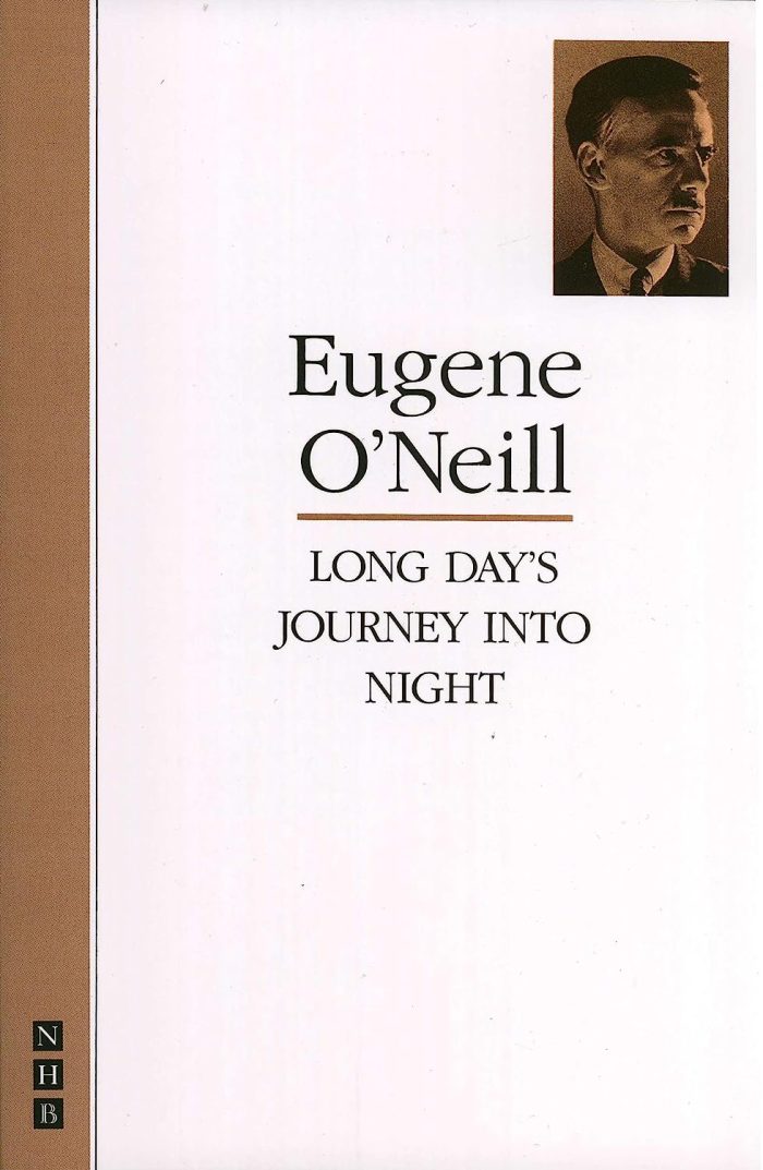 Long Day's Journey into Night Long Day's Journey into Night